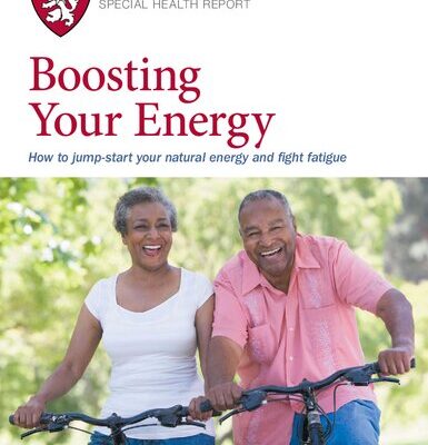 خرید و دانلود نسخه کامل کتاب Boosting Your Energy: How to jump-start your natural energy and fight fatigue