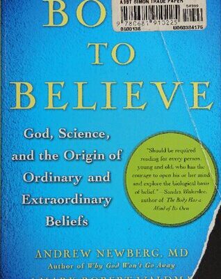 خرید و دانلود نسخه کامل کتاب Born to Believe: God, Science, and the Origin of Ordinary and Extraordinary Beliefs