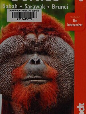 خرید و دانلود نسخه کامل کتاب Borneo: Sabah, Sarawak, Brunei: The Bradt Travel Guide