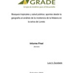 خرید و دانلود نسخه کامل کتاب Bosques tropicales y salud pública: aportes desde la geografía al análisis de la incidencia de la Malaria en la selva de Loreto. Informe Final