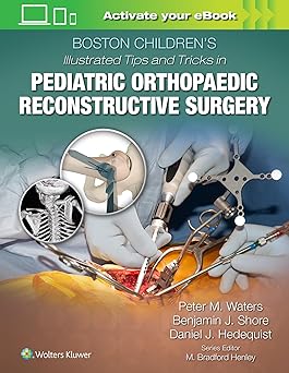 خرید و دانلود نسخه کامل کتاب Boston Children’s Illustrated Tips and Tricks in Pediatric Orthopaedic Reconstructive Surgery – + Pdf_68b90d0fb1e13.jpeg خرید و دانلود نسخه کامل کتاب Boston Children’s Illustrated Tips and Tricks in Pediatric Orthopaedic Reconstructive Surgery – + Pdf