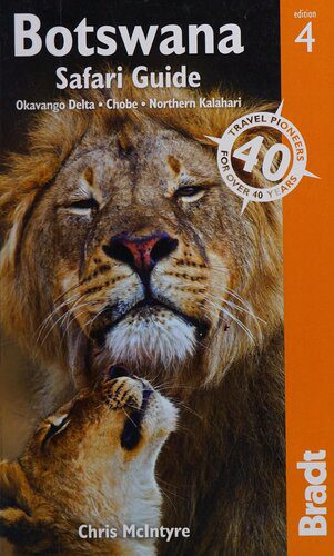 خرید و دانلود نسخه کامل کتاب Botswana Safari Guide: Okavango Delta, Chobe, Northern Kalahari: The Bradt Travel Guide_68c19ad460396.jpeg خرید و دانلود نسخه کامل کتاب Botswana Safari Guide: Okavango Delta, Chobe, Northern Kalahari: The Bradt Travel Guide