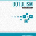 خرید و دانلود نسخه کامل کتاب Botulism (Deadly Diseases and Epidemics) 2nd Edition