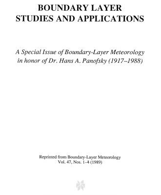 خرید و دانلود نسخه کامل کتاب Boundary Layer Studies and Applications: A Special Issue of Boundary-Layer Meteorology in honor of Dr. Hans A. Panofsky (1917–1988)