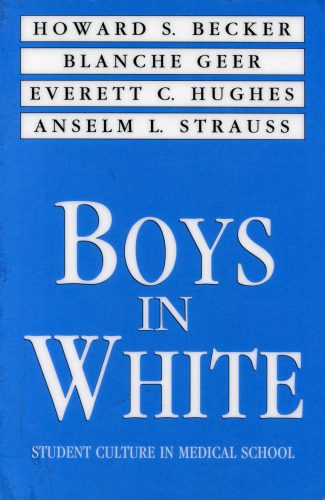 خرید و دانلود نسخه کامل کتاب Boys in White: Student Culture in Medical School_68b678bbb82ec.jpeg خرید و دانلود نسخه کامل کتاب Boys in White: Student Culture in Medical School