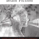 خرید و دانلود نسخه کامل کتاب Brain Fiction – Self-Deception and the Riddle of Confabulation