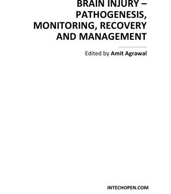 خرید و دانلود نسخه کامل کتاب Brain Injury – Pathogenesis, Monitoring, Rcvy., and Mgmt.