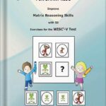 خرید و دانلود نسخه کامل کتاب Brain Training FOR SMART KIDS: Practice for the WISC®-V Test, IQ Test, Test Prep (IQ Tests series Book 5) by Zoe Hampton