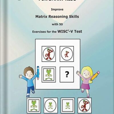 خرید و دانلود نسخه کامل کتاب Brain Training FOR SMART KIDS: Practice for the WISC®-V Test, IQ Test, Test Prep (IQ Tests series Book 5) by Zoe Hampton
