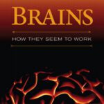 خرید و دانلود نسخه کامل کتاب Brains: How They Seem to Work
