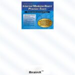 خرید و دانلود نسخه کامل کتاب BrainX Digital Learning System: Internal Medicine Board Practice Exams (2003)