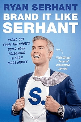 خرید و دانلود نسخه کامل کتاب Brand It Like Serhant: Stand Out From the Crowd, Build Your Following, and Earn More Money – + Pdf