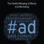 خرید و دانلود نسخه کامل کتاب Branded Content: The Fateful Merging of Media and Marketing