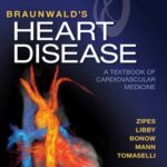 خرید و دانلود نسخه کامل کتاب Braunwald’s heart disease : a textbook of cardiovascular medicine