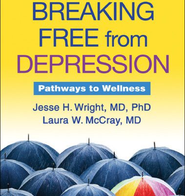 خرید و دانلود نسخه کامل کتاب Breaking Free from Depression: Pathways to Wellness