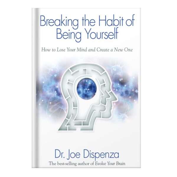 خرید و دانلود نسخه کامل کتاب Breaking The Habit of Being Yourself How to Lose Your Mind and Create a New One by Joe Dispenza Dr_68c0714e1009c.jpeg خرید و دانلود نسخه کامل کتاب Breaking The Habit of Being Yourself How to Lose Your Mind and Create a New One by Joe Dispenza Dr