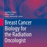 خرید و دانلود نسخه کامل کتاب Breast Cancer Biology for the Radiation Oncologist