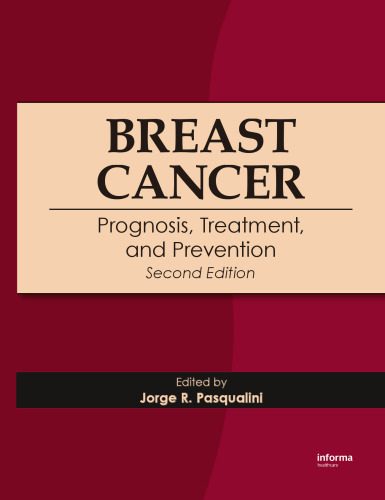 خرید و دانلود نسخه کامل کتاب Breast Cancer: Prognosis, Treatment, and Prevention_68bb47c835994.jpeg خرید و دانلود نسخه کامل کتاب Breast Cancer: Prognosis, Treatment, and Prevention