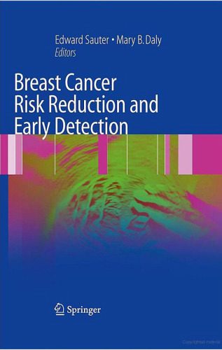 خرید و دانلود نسخه کامل کتاب Breast Cancer Risk Reduction and Early Detection_68bb1de02a802.jpeg خرید و دانلود نسخه کامل کتاب Breast Cancer Risk Reduction and Early Detection