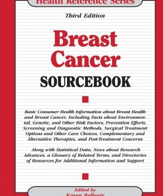 خرید و دانلود نسخه کامل کتاب Breast Cancer Sourcebook (Health Reference Series)