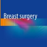 خرید و دانلود نسخه کامل کتاب Breast surgery