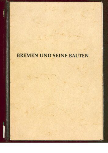 خرید و دانلود نسخه کامل کتاب Bremen und seine Bauten 1900 – 1951_68d2d5b896782.jpeg خرید و دانلود نسخه کامل کتاب Bremen und seine Bauten 1900 – 1951