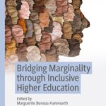 خرید و دانلود نسخه کامل کتاب Bridging Marginality through Inclusive Higher Education