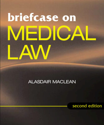 خرید و دانلود نسخه کامل کتاب Briefcase on Medical Law 2 e (Briefcase)