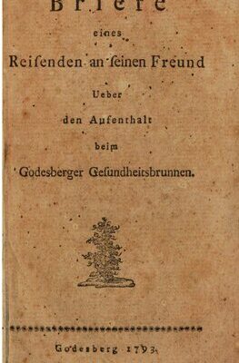 خرید و دانلود نسخه کامل کتاب Briefe eines Reisenden an seinen Freund über den Aufenthalt beim Godesberger Gesundheitsbrunnen