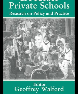 خرید و دانلود نسخه کامل کتاب British Private Schools: Research on Policy and Practice (Woburn Education Series)