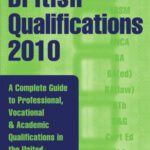 خرید و دانلود نسخه کامل کتاب British Qualifications: A Complete Guide to Professional, Vocational and Academic Qualifications in the UK, 40th Edition