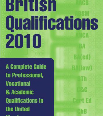خرید و دانلود نسخه کامل کتاب British Qualifications: A Complete Guide to Professional, Vocational and Academic Qualifications in the UK, 40th Edition