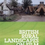 خرید و دانلود نسخه کامل کتاب British Rural Landscapes on Film