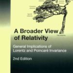 خرید و دانلود نسخه کامل کتاب Broader View of Relativity: General Implications of Lorentz and Poincare Invariance
