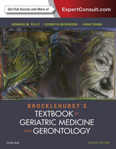 خرید و دانلود نسخه کامل کتاب Brocklehurst’s textbook of geriatric medicine and gerontology (8th Edition) – Orginal Pdf_68b91b900401d.jpeg خرید و دانلود نسخه کامل کتاب Brocklehurst’s textbook of geriatric medicine and gerontology (8th Edition) – Orginal Pdf