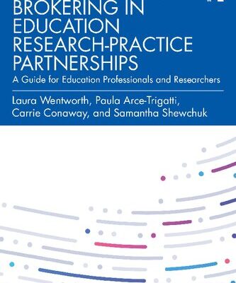 خرید و دانلود نسخه کامل کتاب Brokering in Education Research-Practice Partnerships