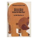 خرید و دانلود نسخه کامل کتاب Brown Bear, Brown Bear, What Do You See by Martin Bill