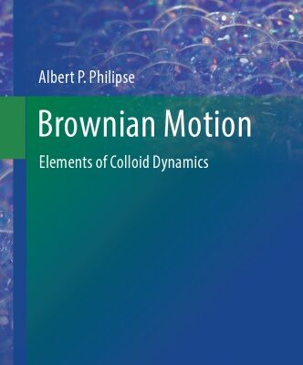 خرید و دانلود نسخه کامل کتاب Brownian motion: elements of colloid dynamics
