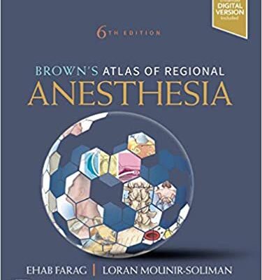 خرید و دانلود نسخه کامل کتاب Brown’s Atlas of Regional Anesthesia (6th Edition) – Orginal Pdf
