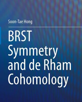 خرید و دانلود نسخه کامل کتاب BRST Symmetry and De Rham Cohomology