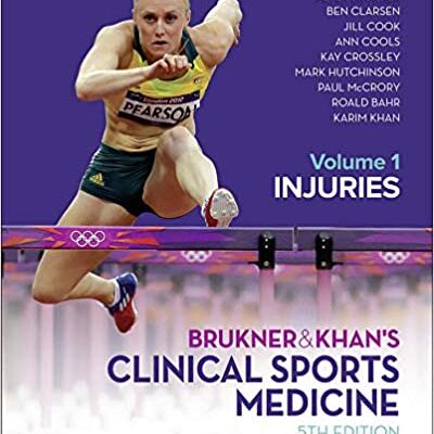 خرید و دانلود نسخه کامل کتاب BRUKNER & KHAN’S CLINICAL SPORTS MEDICINE: INJURIES, VOL. 1 5th Edition – Orginal Pdf