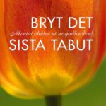 خرید و دانلود نسخه کامل کتاب Bryt det sista tabut : mental ohälsa ut ur garderoben
