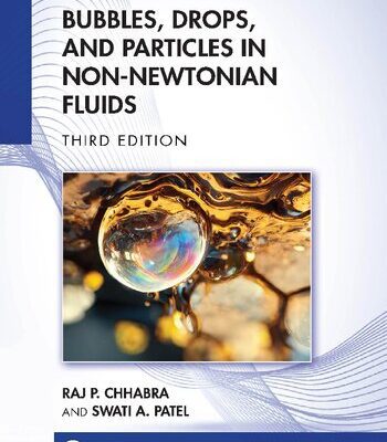 خرید و دانلود نسخه کامل کتاب Bubbles, Drops, and Particles in Non-Newtonian Fluids