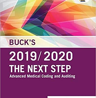 خرید و دانلود نسخه کامل کتاب Buck’s The Next Step: Advanced Medical Coding and Auditing, 2019/2020 Edition E-Book  –  +  pdf