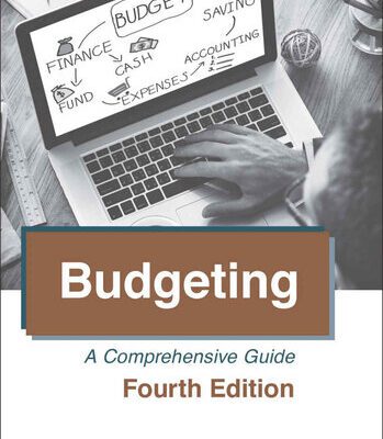 خرید و دانلود نسخه کامل کتاب Budgeting: Fourth Edition: A Comprehensive Guide