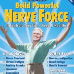 خرید و دانلود نسخه کامل کتاب Build Powerful Nerve Force, Revised: It Controls Your Life-Keep It Healthy