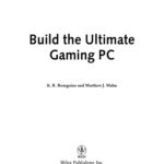 خرید و دانلود نسخه کامل کتاب Build the Ultimate Gaming Machine (ExtremeTech)