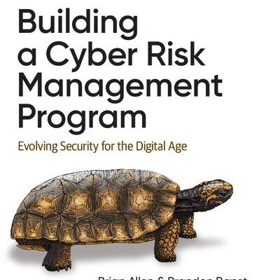 خرید و دانلود نسخه کامل کتاب Building a Cyber Risk Management Program: Evolving Security for the Digital Age