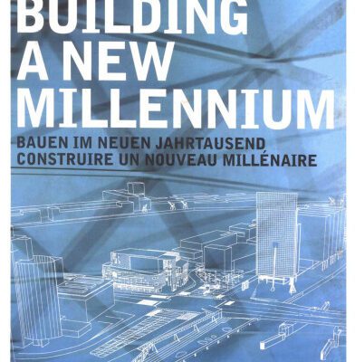 خرید و دانلود نسخه کامل کتاب Building a New Millennium: Architecture Today and Tomorrow (Specials)