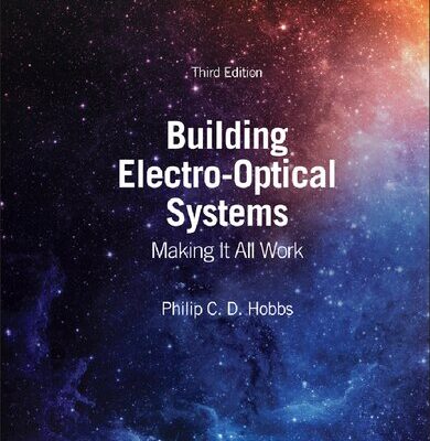 خرید و دانلود نسخه کامل کتاب Building Electro-Optical Systems -Making it All Work